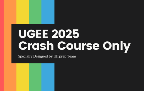 UGEE Crash Course - IIITprep
